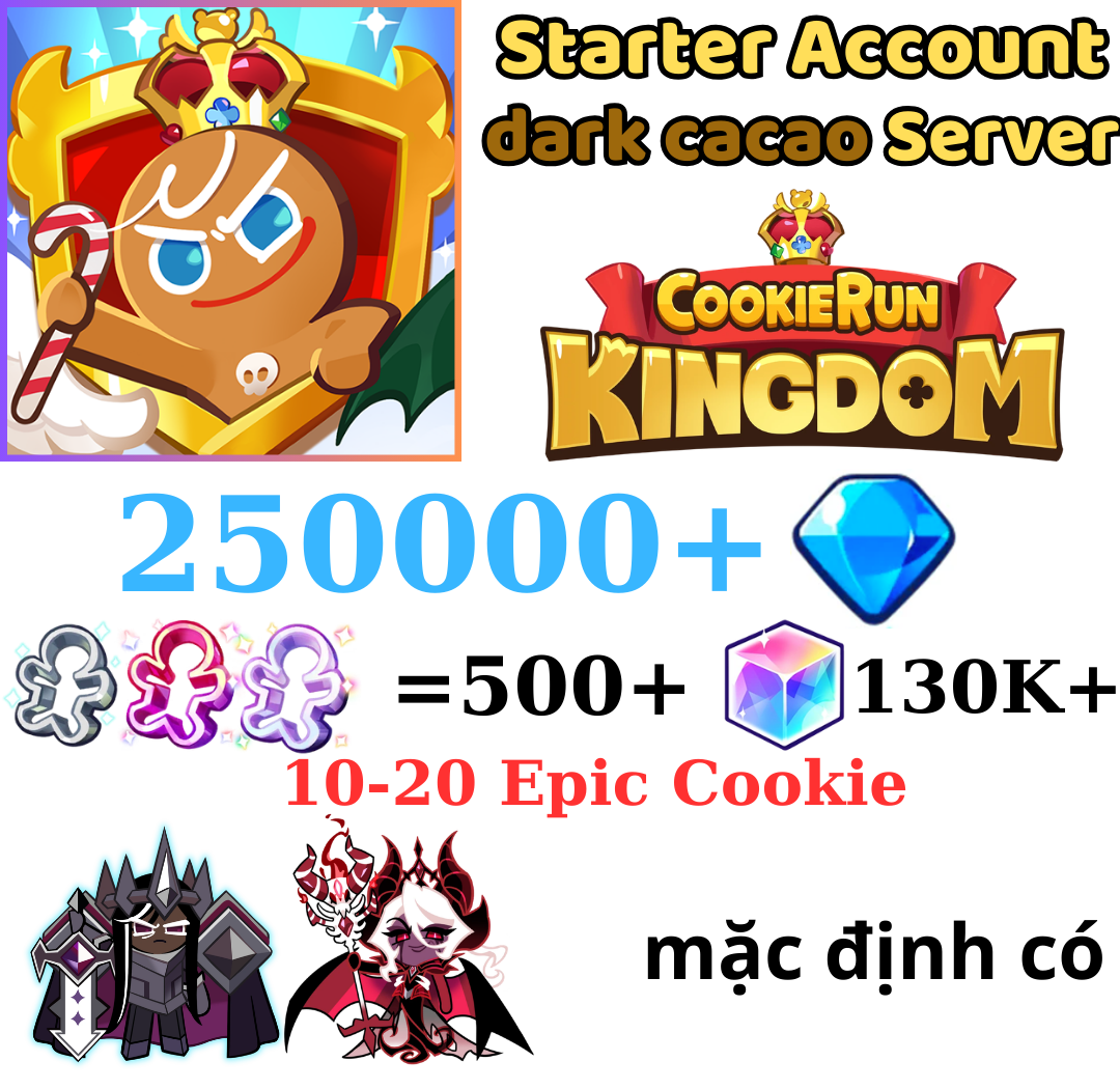 [GLOBAL/Darkcacao]250000+ Gems | Dark Enchantress Cookie | Cookie Run: Kingdom Starter Reroll Account